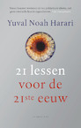 21 lessen voor de 21ste eeuw - Yuval Noah Harari (ISBN 9789400410046)
