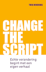 Change the Script - Theo Hendriks (ISBN 9789400516496)