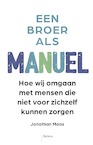 Een broer als Manuel - Jonathan Maas (ISBN 9789463823135)