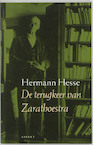 De terugkeer van Zarathoestra - Hermann Hesse (ISBN 9789059110441)