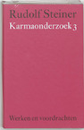 Karmaonderzoek 3 - Rudolf Steiner (ISBN 9789060385289)