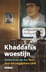 Khaddafi's woestijn (e-Book) - Gerbert van der Aa (ISBN 9789046808313)