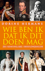 Wie ben ik dat ik dit doen mag (e-Book) - Dorine Hermans (ISBN 9789460232534)