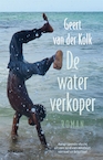 De waterverkoper (e-Book) - Geert van der Kolk (ISBN 9789046812150)