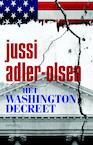 Het Washingtondecreet (e-Book) - Jussi Adler-Olsen (ISBN 9789044619768)