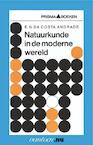 Natuurkunde in de moderne wereld - E.N. Da Costa Andrade (ISBN 9789031502271)