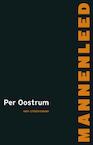 Mannenleed (e-Book) - Per Oostrum (ISBN 9789081715157)