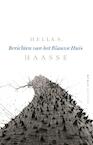 Berichten van het Blauwe Huis (e-Book) - Hella S. Haasse (ISBN 9789021441924)