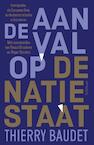 De aanval op de natiestaat (e-Book) - Thierry Baudet (ISBN 9789035137844)
