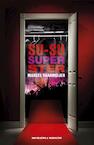Su-su superster (e-Book) - Marcel Vaarmeijer (ISBN 9789000319114)