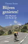 Blijven genieten (e-Book) - Thomas Braun (ISBN 9789046814529)
