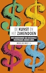 De kunst en het zakendoen (e-Book) - Koos De Wilt (ISBN 9789046815625)