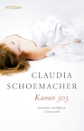 Kamer 303 (e-Book) - Claudia Schoemacher (ISBN 9789046815311)