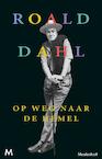 Op weg naar de hemel (e-Book) - Roald Dahl (ISBN 9789460238093)