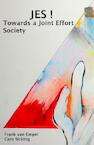 JES! Towards a joint effort society (e-Book) - Frank van Empel, Caro Sicking (ISBN 9789490665104)