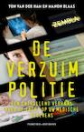 De verzuimpolitie (e-Book) - Ton van der Ham, Manon Blaas (ISBN 9789035139800)