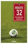 Route 32 (e-Book) - David Endt (ISBN 9789046816202)