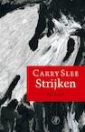 Strijken (e-Book) - Carry Slee (ISBN 9789029592314)