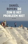 De zon is het probleem niet (e-Book) - Daniël Rovers (ISBN 9789028440920)