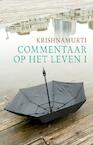 Commentaar op het leven / I (e-Book) - Jiddu Krishnamurti (ISBN 9789062711147)