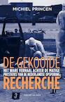 De gekooide recherche (e-Book) - Michiel Princen (ISBN 9789035142497)