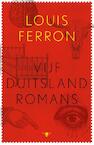 De Duitsland Romans (e-Book) - Louis Ferron (ISBN 9789023494034)