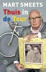 Thuis in de Tour (e-Book) - Mart Smeets (ISBN 9789462970007)