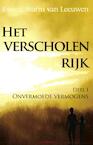 Het verscholen rijk / 1 Onvermoede vermogens (e-Book) - Ewout Storm van Leeuwen (ISBN 9789072475404)