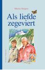 Als liefde zegeviert (e-Book) - Martin Rutgers (ISBN 9789462786691)