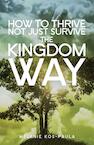 How to thrive not just survive the kingdom way (e-Book) - Melanie Kos-Paula (ISBN 9789077607787)