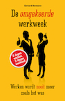 De omgekeerde werkweek (e-Book) - Gerhard Hormann (ISBN 9789089755414)
