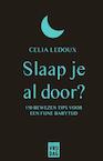 Slaap je al door (e-Book) - Celia Ledoux (ISBN 9789460014765)