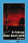 Kriskras door Australië - B. Beatty (ISBN 9789031504077)