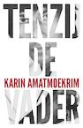 Tenzij de vader (e-Book) - Karin Amatmoekrim (ISBN 9789044628920)