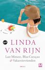 Last minute, Blue Curaçao & Vakantievrienden (e-Book) - Linda van Rijn (ISBN 9789460688027)