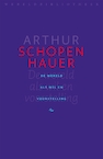 De wereld als wil en voorstelling (e-Book) - Arthur Schopenhauer (ISBN 9789028443259)