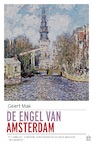 De engel van Amsterdam - Geert Mak (ISBN 9789046706985)