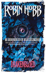 De Kronieken van de Wilde Regenlanden 4 - Drakenbloed - Robin Hobb (ISBN 9789024585113)