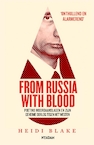 From Russia With Blood (e-Book) - Heidi Blake (ISBN 9789046824863)