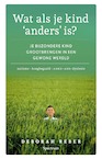 Wat als je kind 'anders' is? (e-Book) - Deborah Reber (ISBN 9789000369621)