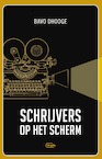 Schrijvers op het scherm (e-Book) - Bavo Dhooge (ISBN 9789460416460)