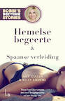 Hemelse begeerte & Spaanse verleiding - Bobbi's Bedtime Stories 5 & 6 - July Cullen, Kelly Stevens (ISBN 9789024589227)