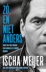 Zó, en niet anders (e-Book) - Ischa Meijer (ISBN 9789044643886)