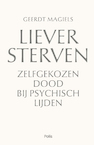 Liever sterven (e-Book) - Geerdt Magiels (ISBN 9789463104975)