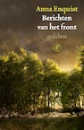 Berichten van het front - Anna Enquist (ISBN 9789029542227)