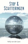 Stof en schitteringen (e-Book) - Kelly van der Laan (ISBN 9789463082297)
