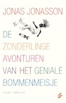 De zonderlinge avonturen van het geniale bommenmeisje - Jonas Jonasson (ISBN 9789056726751)