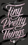 Tiny Pretty Things (e-Book) - Sona Charaipotra, Dhonielle Clayton (ISBN 9789463490832)