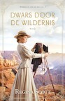 Dwars door de wildernis (e-Book) - Regina Scott (ISBN 9789464110012)