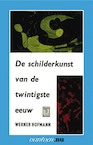Schilderkunst van de twintigste eeuw - W. Hofman (ISBN 9789031503070)